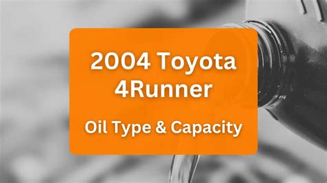 2004 4runner v8 oil capacity|2004 TOYOTA 4RUNNER 4.7L V8 Oil